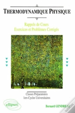 Capa do artigo Thermodynamique Physique (Rappel De Cours, Exercices Et Problèmes Corrigés)