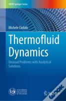 Thermofluid Dynamics