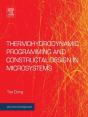 Thermohydrodynamic Programming And Constructal Design In Microsystems - Preview