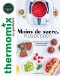 Thermomix : Moins De Sucre, Plus De Goût ! - Preview