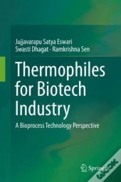 Thermophiles For Biotech Industry