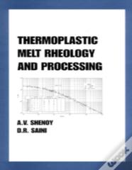 Thermoplastic Melt Rheology And Processing