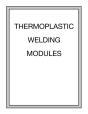 Thermoplastic Welding Modules - Preview