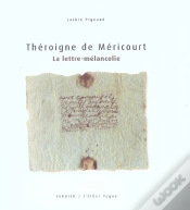 Capa do artigo Théroigne De Méricourt ; La Lettre-Mélancolie