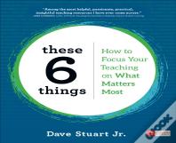 These 6 Things