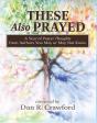 These Also Prayed - Preview