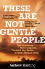These Are Not Gentle People - Preview
