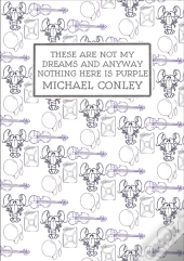 These Are Not My Dreams And Anyway Nothi