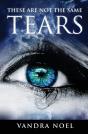 These Are Not The Same Tears - Preview