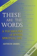 These Are The Words