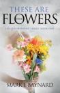 These Are Your Flowers - Preview