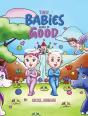 These Babies Could Be Good - Preview
