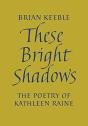 These Bright Shadows - Preview