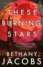 These Burning Stars - Preview