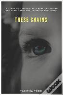 These Chains