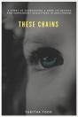 These Chains - Preview