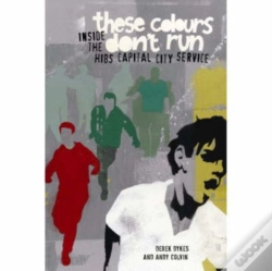 Capa do artigo These Colours Don'T Run