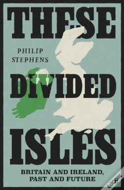 Capa do artigo These Divided Isles: Britain And Ireland, Past And Future