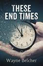 These End Times - Preview