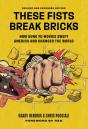 These Fists Break Bricks (Revised And Expanded Edition) - Preview