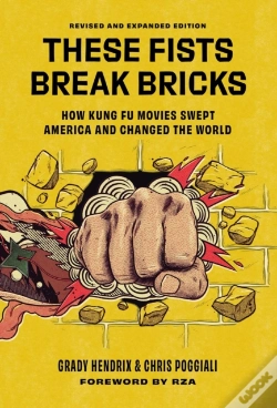 Capa do artigo These Fists Break Bricks (Revised And Expanded Edition)