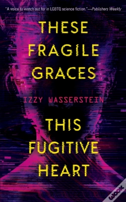 Capa do artigo These Fragile Graces, This Fugitive Heart