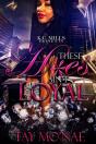 These H*Es Ain'T Loyal - Preview