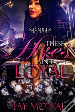 Capa do artigo These H*Es Ain'T Loyal