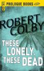 These Lonely, These Dead - Preview