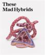 These Mad Hybrids - Preview