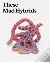 Capa do artigo These Mad Hybrids