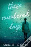 These Numbered Days