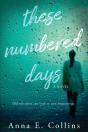 These Numbered Days - Preview