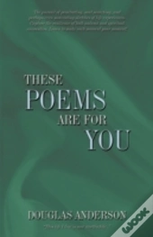 These Poems Are For You