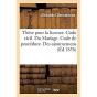 These Pour La Licence. Code Civil. Du Mariage. Code De Procedure. Des Ajournemens. Code De Commerce - Preview