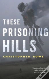 These Prisoning Hills