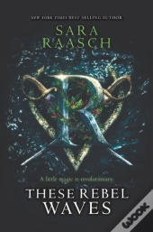 These Rebel Waves