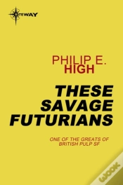 Capa do artigo These Savage Futurians