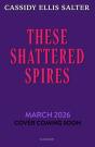 These Shattered Spires - Preview
