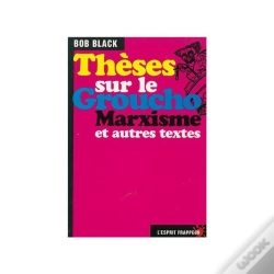 Capa do artigo Thèse Sur Le Groucho Marxisme Et Autres Textes