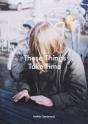 These Things Take Time - Preview