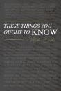 These Things You Ought To Know - Preview