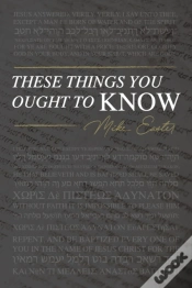 Capa do artigo These Things You Ought To Know