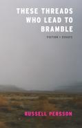 These Threads Who Lead To Bramble