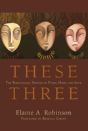 These Three - Preview