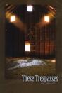 These Trespasses - Preview