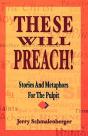 These Will Preach! - Preview
