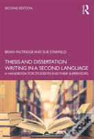 Thesis And Dissertation Writing In A Second Language