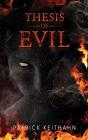 Thesis Of Evil - Preview