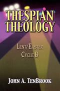 Thespian Theology